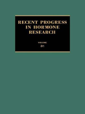 cover image of Recent Progress in Hormone Research, Volume 31
